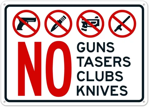 No Guns No Tasers No Clubs No Knives Sign Metal Sign 12X8 Inches