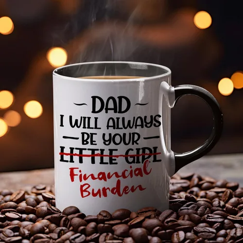 Miniatura 6 de Veracco Taza de café de cerámica con texto en inglés "Dad I will Always Be Your Little Girl" Financial Burden Financial Burden, taza para el mejor