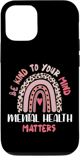 Miniatura 26 de iPhone 16 Mental Health Matters Rainbow Be Kind To Your Own Mind Case