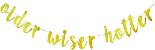 Older Wiser - Cartel para decoración de fiesta de cumpleaños de hombres/mujeres, cartel de fiesta de aniversario, accesorios divertidos para fiesta