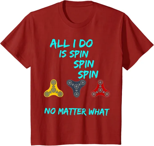 Miniatura 18 de Fidget Spinner All I Do is Spin Fun T-Shirt