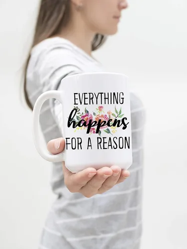 Miniatura 4 de Everything Happens For A Reason - Taza de café grande de cerámica blanca de 15 onzas