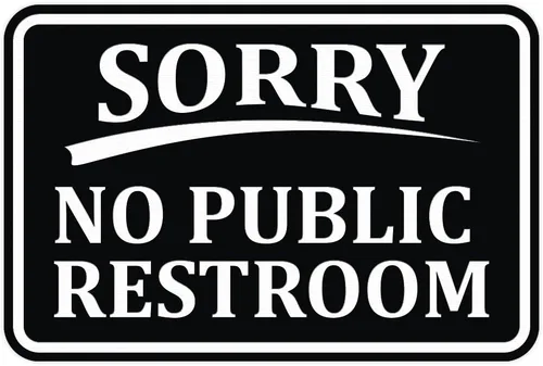 All Quality Letrero clásico enmarcado con texto en inglés «Sorry No Public Restroom» para puerta de baño, color negro (pequeño), 1