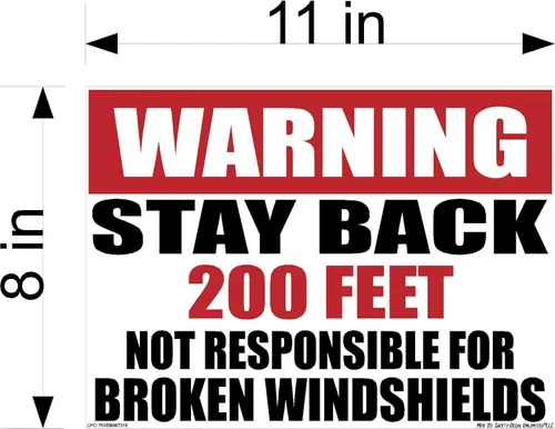 Miniatura 2 de OSHA Warning Stay Back 100 200 300 500 Not Responsible For Broken Windshields Black Red Rectángulo Etiqueta Adhesiva (Reflectante 3M 200FT)