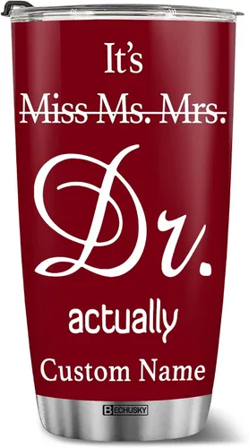BECHUSKY Regalo de graduación de doctorado personalizado, taza de doctorado con nombre personalizado, vaso de doctorado para hombres y mujeres