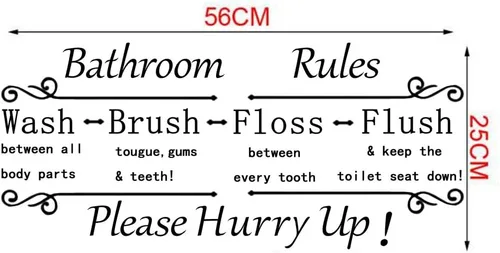 Miniatura 2 de Reglas de baño Lavarse entre todas las partes del cuerpo Cepillo, lengua, encías, hilo dental entre cada diente al ras mantener el asiento