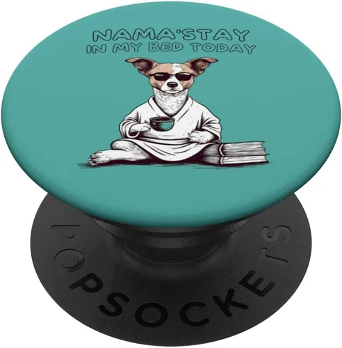 Nama'stay In My Bed Today, Funny Dog Yoga PopSockets Swappable PopGrip