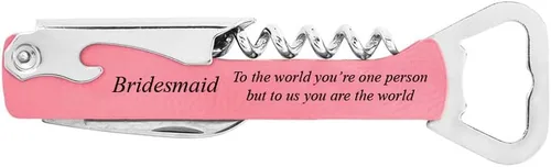 Bridesmaid To The World You're One Person But To Us You Are The World - Stainless Steel Faux Leather Leatherette Multi-Tool Corkscrew Wine Bottle