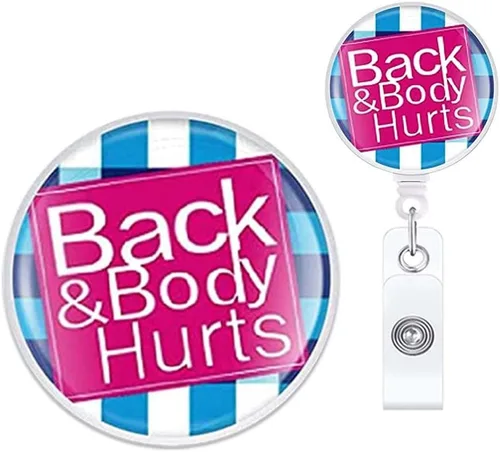 Carrete de insignia de enfermera Back & Body Hurts, lindo y divertido carretes retráctiles para enfermeras, clip de insignia CNA LPN LVN con clip de