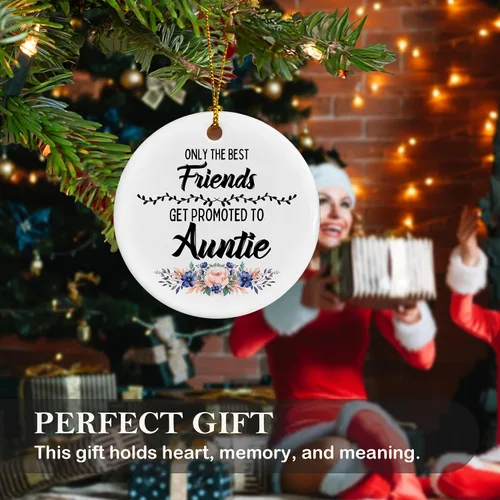 Miniatura 6 de Only The Best Friends Get Promoted to Auntie - Adornos de cerámica para mujeres, regalo para mujeres, anuncio de bebé, árbol de Navidad, adornos