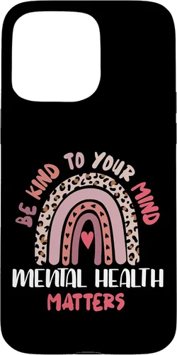 Miniatura 28 de iPhone 16 Mental Health Matters Rainbow Be Kind To Your Own Mind Case