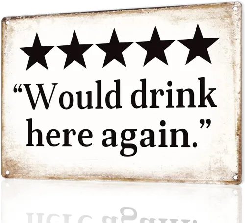 Letrero divertido de bar o cueva de hombre con texto en inglés «Would drink here again» | Letreros de cerveza de metal vintage duraderos de 12 x 8