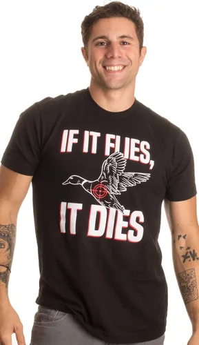 Miniatura 3 de If it Flies, it Dies Divertida camiseta de cazador de aves de pato ganso urogallo
