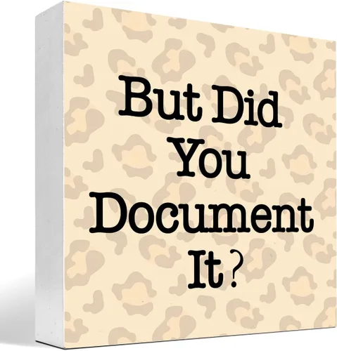 Miniatura 9 de Letrero de madera con texto en inglés «But Did You Document It» (But Did You Document It), caja de madera para escritorio, divertido letrero