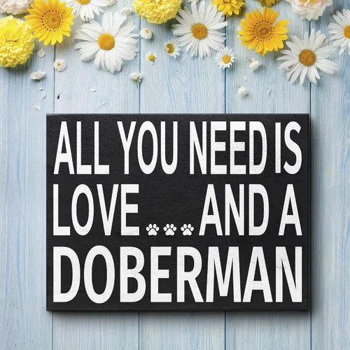 Miniatura 4 de JennyGems Regalo para amante de Doberman, All You Need Is Love and a Doberman, letrero de madera, decoración de estante y colgante de pared