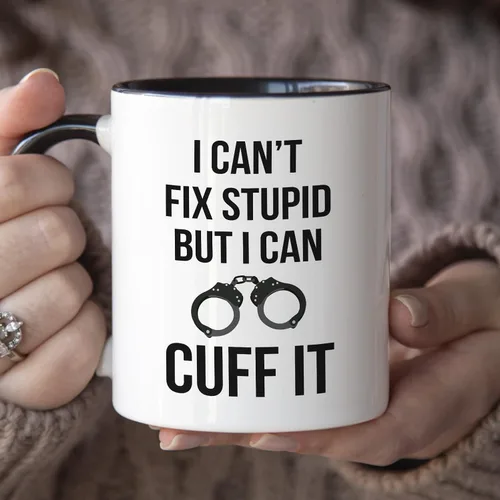 Miniatura 3 de YouNique Designs Taza de café con texto en inglés "I Can't Fix Stupid But I Can Cuff It, 11 onzas", taza para oficial de policía, regalos