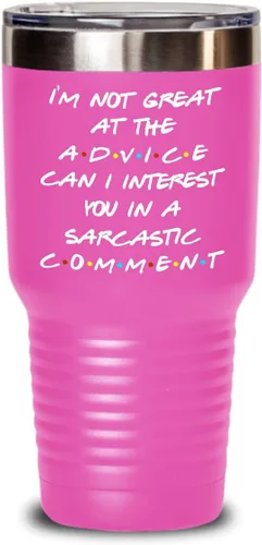 Miniatura 7 de Friends Theme Tumbler for Bestfriend or Coworker Im Not Great At The Advice Can I Interest You in a Sarcastic Comment 20 or 30oz Powder Coated
