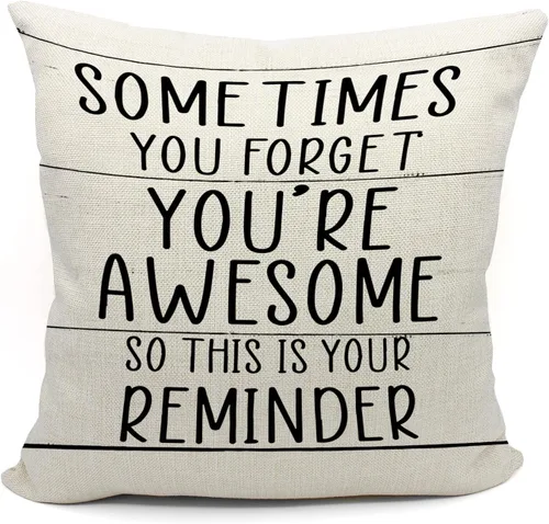 Mancheng-zi Fundas de almohada inspiradoras de 18 x 18 pulgadas, Sometimes You Forget You're Awesome Regalos para mujeres y hombres, regalos de
