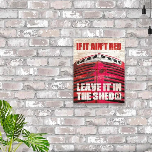 Miniatura 4 de Desperate Enterprises Farmall - Letrero de hojalata con texto en inglés "If it Ain't Red Leave It In The Shed", decoración nostálgica de metal
