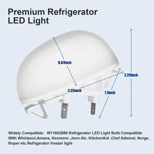 Miniatura 2 de Popbee W11251749 Bombilla para refrigerador W11602886 Luz LED Sustituye AP7192759 W11449273 W11549780 W11520324 W11468934 para Whirlpool Kenmore