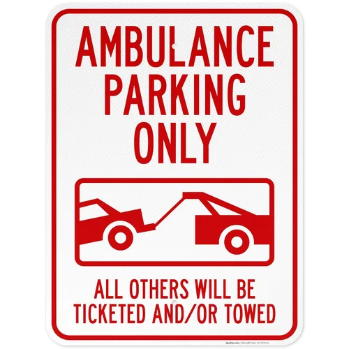 Miniatura 13 de Letrero de ambulancia "Parking Only All Others Will Be Ticketed y/or Towed", 12 x 18 pulgadas, 3M EGP reflectante aluminio .063, resistente a