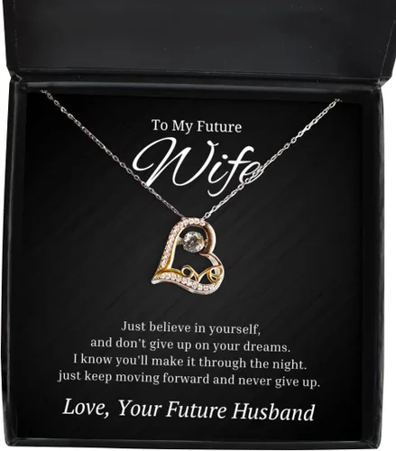to My Future Wife Love Dancing Necklace, Just Believe in Yourself and Don't Give Up On Your Dreams, Best Birthday Gifts, Engagement Gifts, Wedding