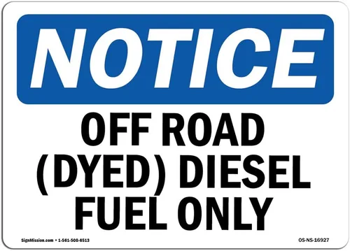 OSHA - Letrero de aviso – Off Road (teñido) Diesel Fuel Only | Etiqueta de vinilo | Protege tu negocio, sitio de construcción, almacén | Fabricado