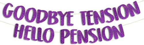 Miniatura 10 de Cartel plateado con purpurina preencordada de Goodbye Tension Hello Pension – Divertidas decoraciones de jubilación para hombres y mujeres