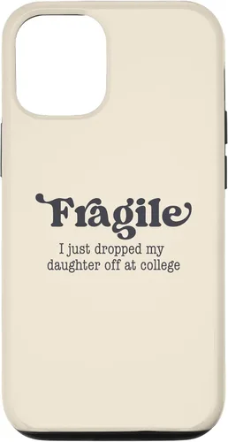 Miniatura 26 de Frágil - Carcasa para iPhone 16 con texto en inglés "I Just Ddrops My Daughter Off at College Parents