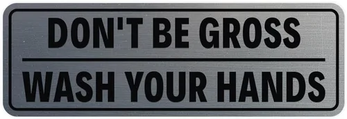Miniatura 10 de Letrero estándar para puerta o pared, diseño de "Don't Be Gross ("Wash Your Hands"), color negro, mediano