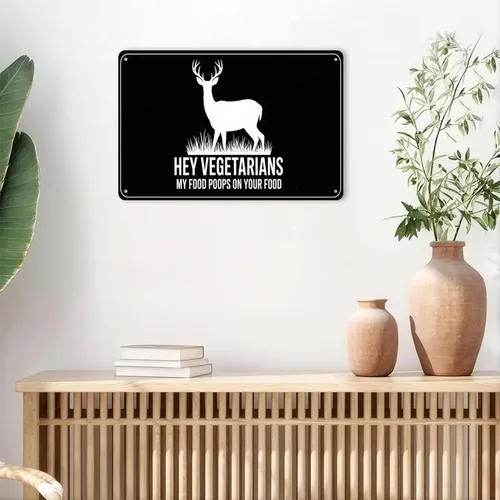Miniatura 2 de Hey Vegetarians My Food Poops on Your Food Tin Sign Vintage Deer Silhouette Metal Sign Print Aesthetic for Garden Yard Bar Porch Home Bedroom