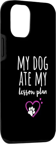 Miniatura 3 de iPhone 14 Mi perro se comió mi plan de lecciones divertido estuche para profesores de regreso a clases