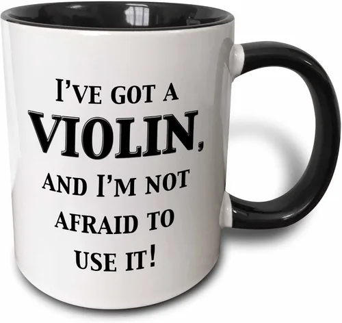 3dRose I've Got A Violin and I'M Not Afraid to Use It - Taza de 11 onzas, color negro