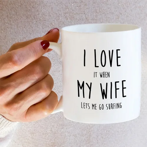 Miniatura 5 de Retreez Taza divertida de surfista con texto en inglés "I Love It When My Wife Lets Me Go Surfing", taza de café de cerámica de 11 onzas – Sarcasmo