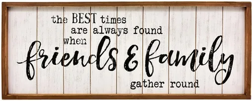 The Best Times Friends & Family - Letrero de madera rústica, decoración de pared de granja con fondo de listones blancos y marco de madera natural,