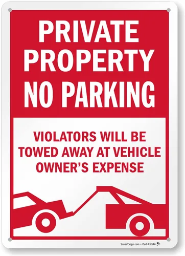 SmartSign Letrero de metal con texto en inglés "Private Property No Parking - Vehicles Towed At Owner's Expense" ("Private Property No Parking -
