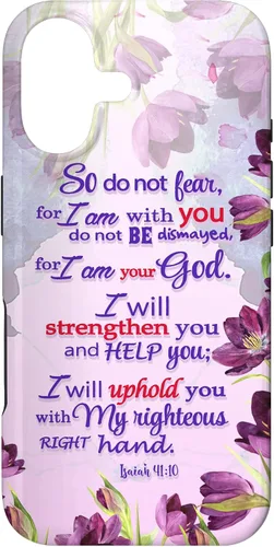 So Do Not Fear for I 'm with You Isaías 41:10 - Funda cristiana para iPhone 17