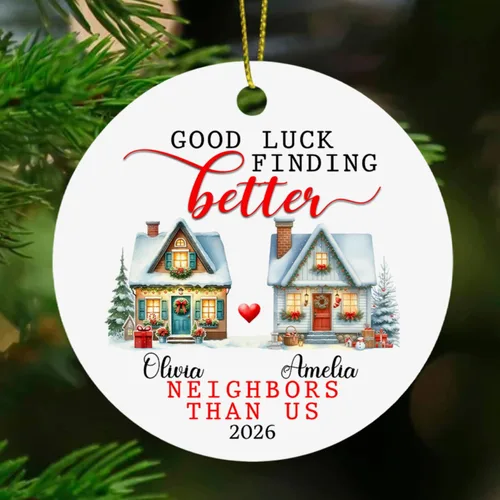 Miniatura 11 de Chance Made Us Neighbors - Adorno de Navidad personalizado para vecino, recuerdo de Navidad personalizado de agradecimiento de vecino, regalos