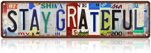 Cartelería Vintage para Pared "Stay Grateful" Señales de Calle de Metal de Lata 16 x 4 Pulgadas Kt-A-12