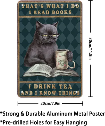 Miniatura 2 de Cartel de metal de aluminio con texto en inglés "Cat Kitty-I Read Books And Drink Tea", regalo para amantes de los gatos, para baño, jardín