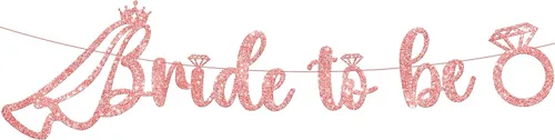 KatchOn, Cartel con purpurina de oro rosa con la frase "Bride To Be" – Pre-encordado, 10 pies | Letrero de novia con anillo para decoraciones de
