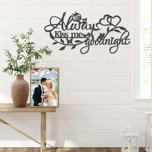 Miniatura 5 de KHayRovies Letrero de metal para decoración del hogar, texto en inglés "Always Kiss Me Goodnight", diseño de mariposas y corazón, esculturas