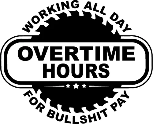 Calcomanía de horas extras, trabajando todo el día por paga de mierda, RVA, estado de Virginia, orgulloso estadounidense de cuello azul, viviendo en