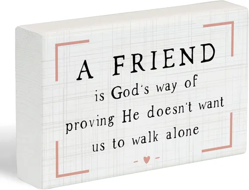 Miniatura 11 de Simply Said, INC Letrero Pequeño de Amistad con texto en inglés "A Friend Is God's Way of Proving He Doesn't Want Us to Walk Alone", placa de madera