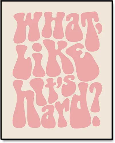 Miniatura 7 de ZEARPT Impresión con texto en inglés "What Like It's Hard", arte de pared feminista, rosa rubor, retro, regalo motivacional para niñas, decoración
