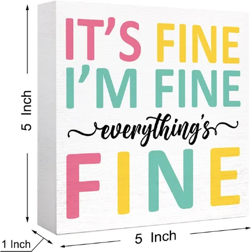 Miniatura 2 de Letrero de madera con texto en inglés "It's Fine I'm Fine Everything Is Fine", letrero de madera inspirador, decoración de escritorio motivacional