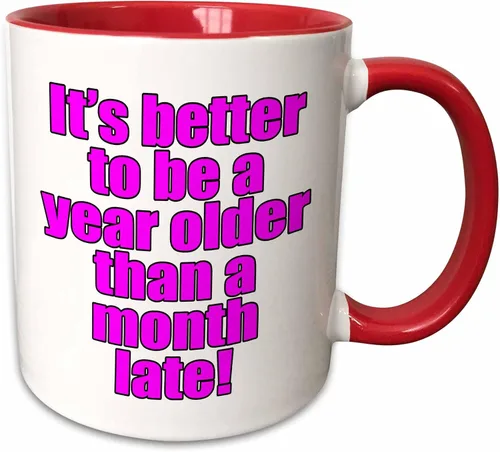 Miniatura 7 de 3dRose evadane – Funny Quotes – Su Mejor A Ser Un Año Más un mes Late, Pink – Tazas, Negro/Blanco