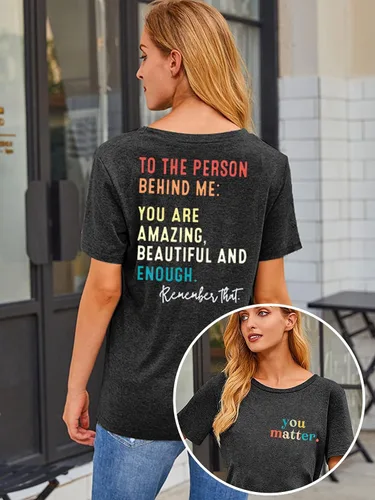Miniatura 2 de MOUSYA Camiseta con texto en inglés You Matter to The Person Behind Me, You are Amazing Beautiful and Enough