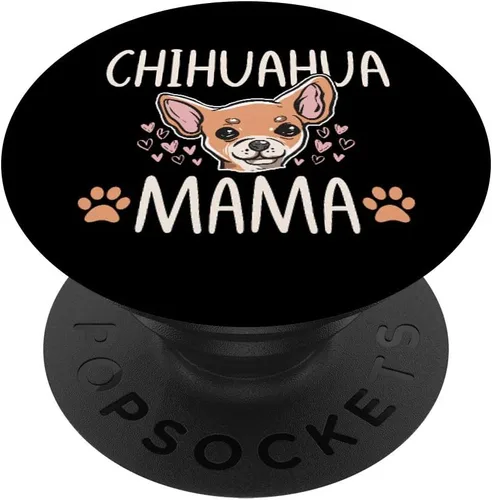 Chihuahua Mamá Divertido Amante del Perro Propietario Regalo Mujer PopSockets Agarre y Soporte para Teléfonos y Tabletas, Negro