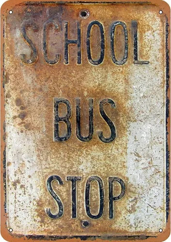 Letreros de metal retro de metal para parada de autobús escolar, cartel de metal retro para pared de hombre, 8 x 12 pulgadas, letreros decorativos